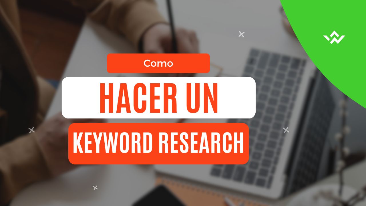 Como hacer un keyword research, Herramientas keyword research